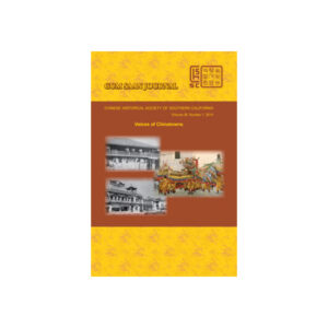 2014 – Vol.36 No.1 Voices of Los Angeles Chinatown